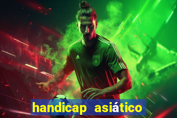 handicap asiático + 1.5