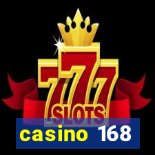 casino 168