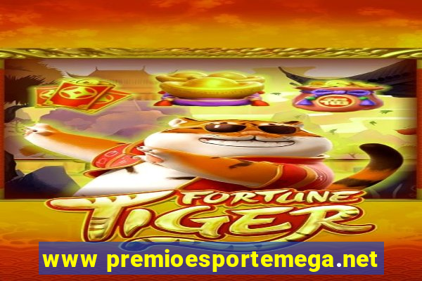 www premioesportemega.net