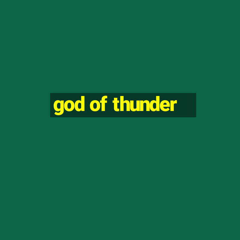 god of thunder