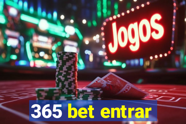 365 bet entrar