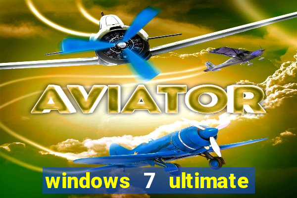 windows 7 ultimate 64 bits iso