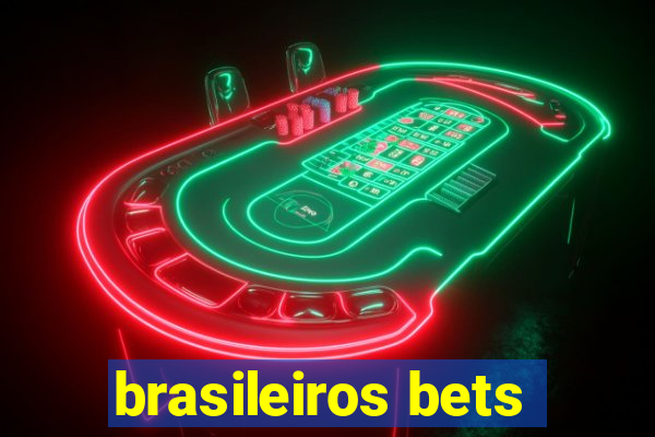 brasileiros bets