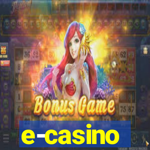 e-casino