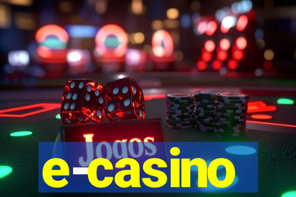 e-casino