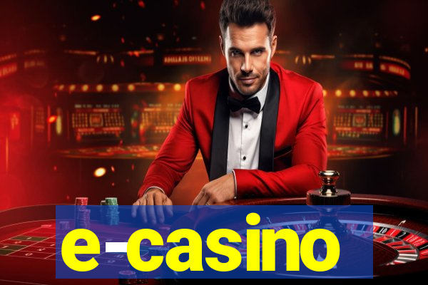 e-casino