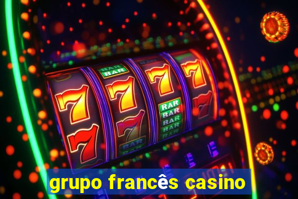 grupo francês casino