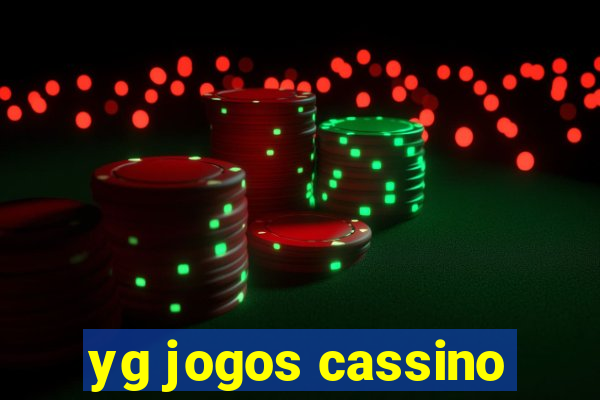 yg jogos cassino