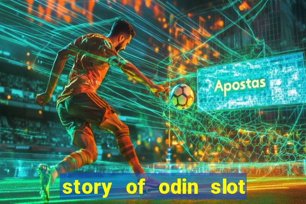 story of odin slot free play