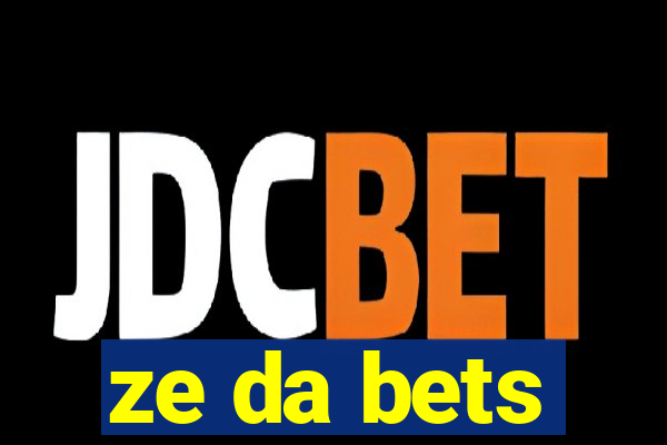 ze da bets