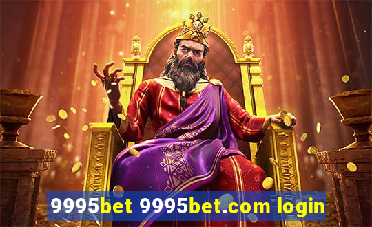 9995bet 9995bet.com login