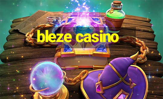 bleze casino