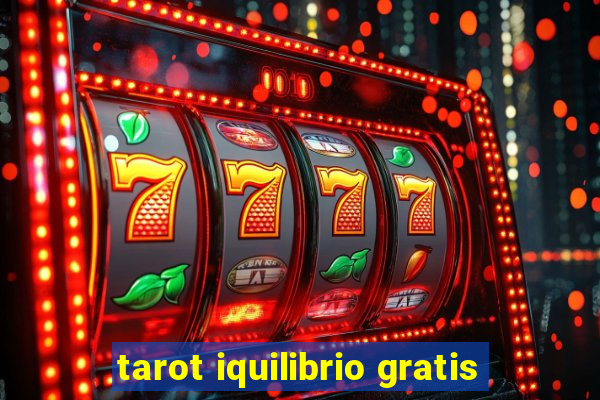 tarot iquilibrio gratis