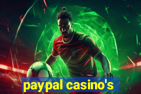 paypal casino's