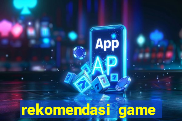 rekomendasi game slot pragmatic