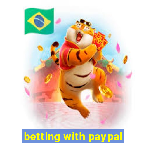 betting with paypal