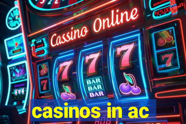 casinos in ac