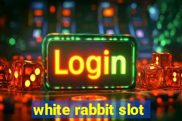 white rabbit slot