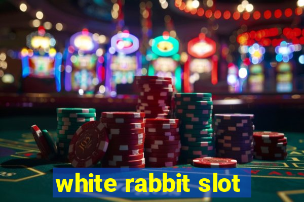 white rabbit slot