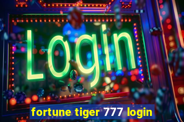 fortune tiger 777 login