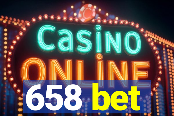 658 bet