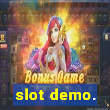 slot demo.