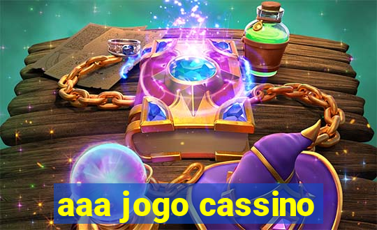 aaa jogo cassino