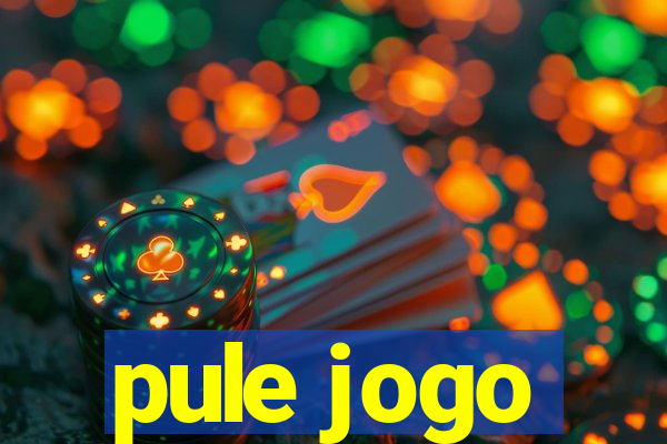 pule jogo