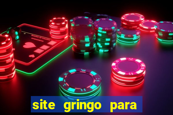 site gringo para ganhar dinheiro