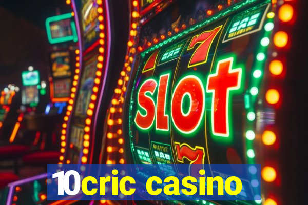 10cric casino