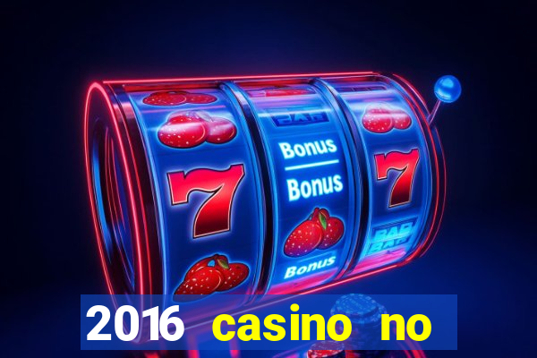 2016 casino no deposit bonus