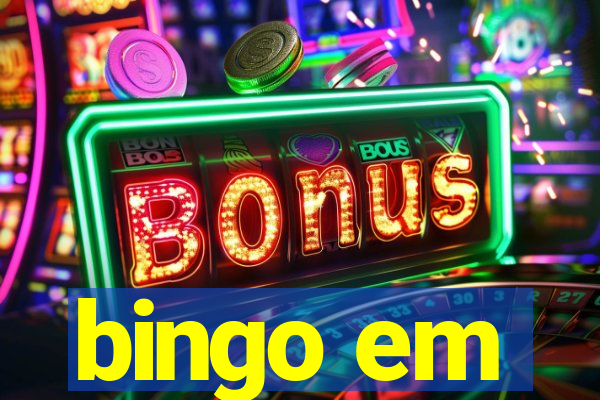 bingo em