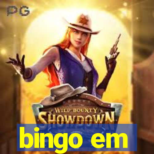 bingo em