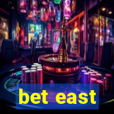 bet east