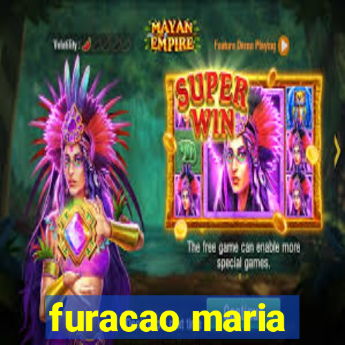 furacao maria