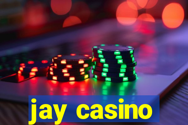 jay casino