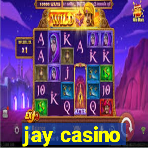 jay casino