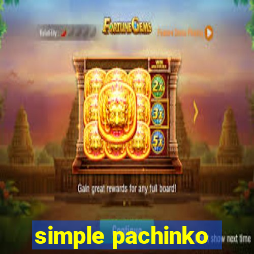 simple pachinko