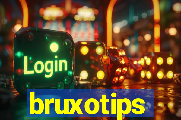 bruxotips