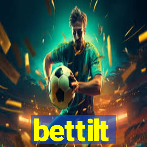 bettilt