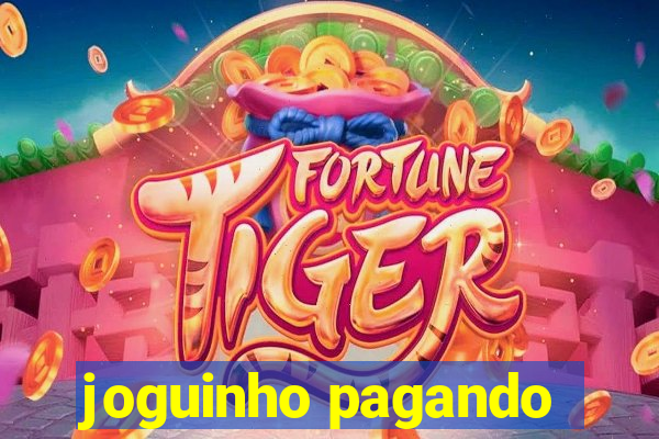 joguinho pagando