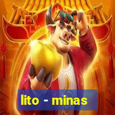 lito - minas