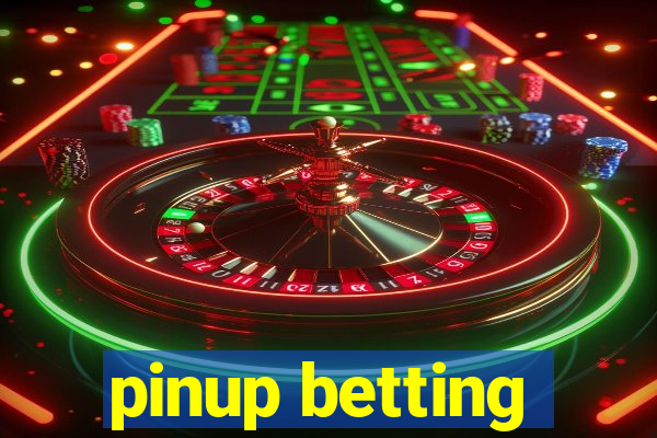 pinup betting