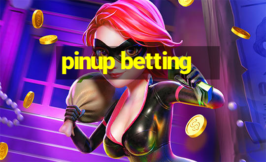 pinup betting