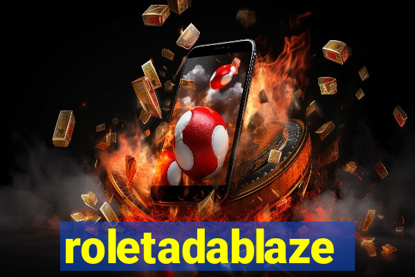 roletadablaze