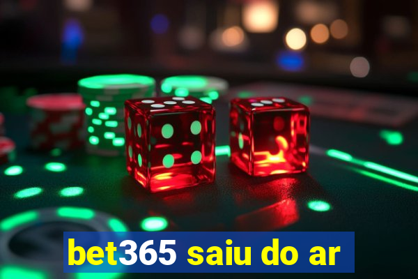 bet365 saiu do ar