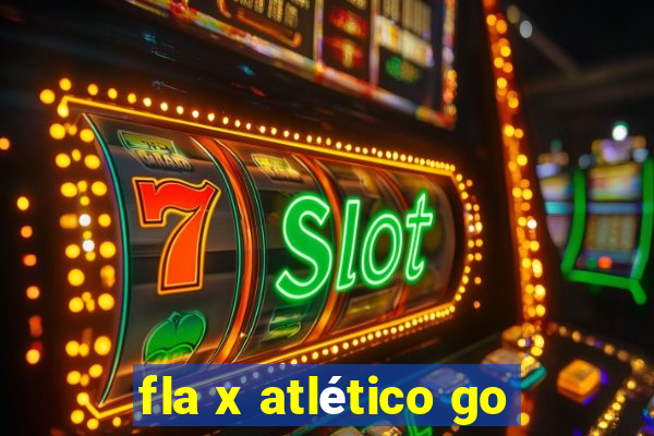 fla x atlético go