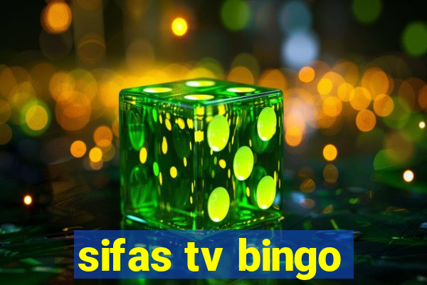 sifas tv bingo