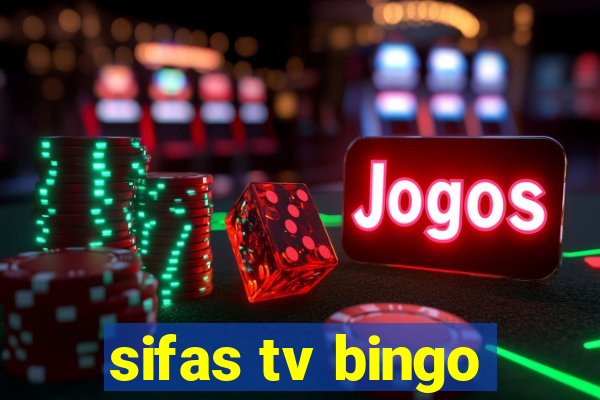 sifas tv bingo