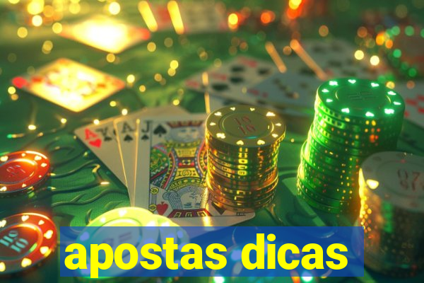 apostas dicas